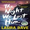 The Night We Lost Him by Laura Dave Paperback Book 9781804945964