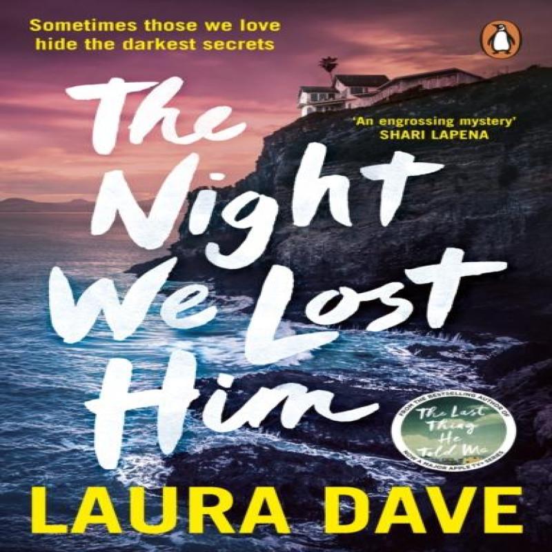 The Night We Lost Him by Laura Dave Paperback Book 9781804945964