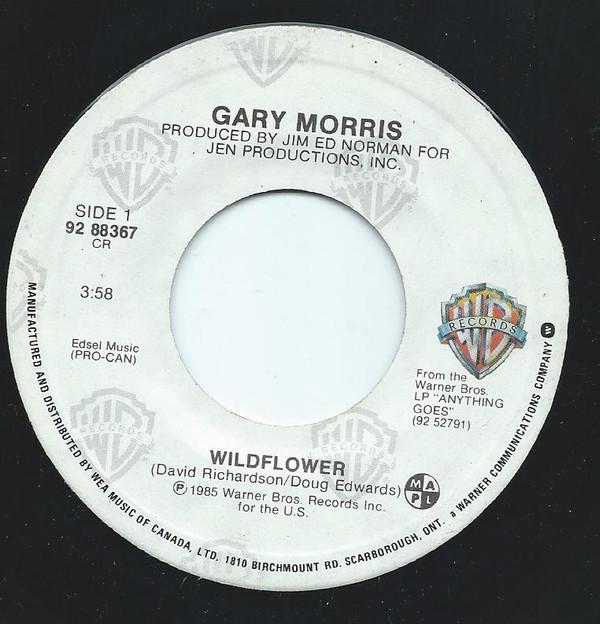 

7inch Record GARY MORRIS Wildflower 9288367 WARNER BROS. 1985 Canada CountryFolk Used