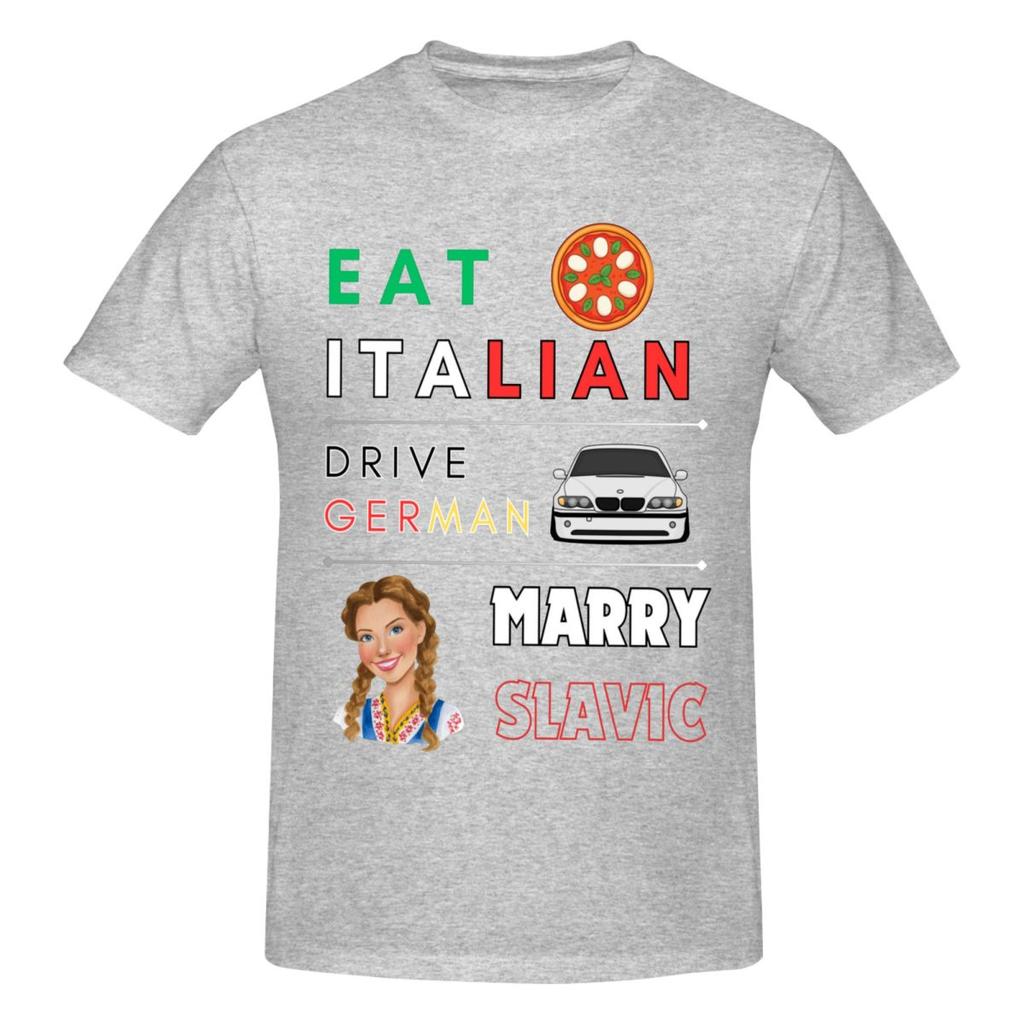 Unisex Funny Eat Italian Drive Gerunisex Marry Slavic Humor Style Vintage T Shirt Streetwear Cotton Crewneck Tshirt