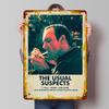 THE USUAL SUSPECTS Poster Customized Vintage Metal Signs Wall Art Retro Tin Plaque for Home Decor Living Room Decoration At Home