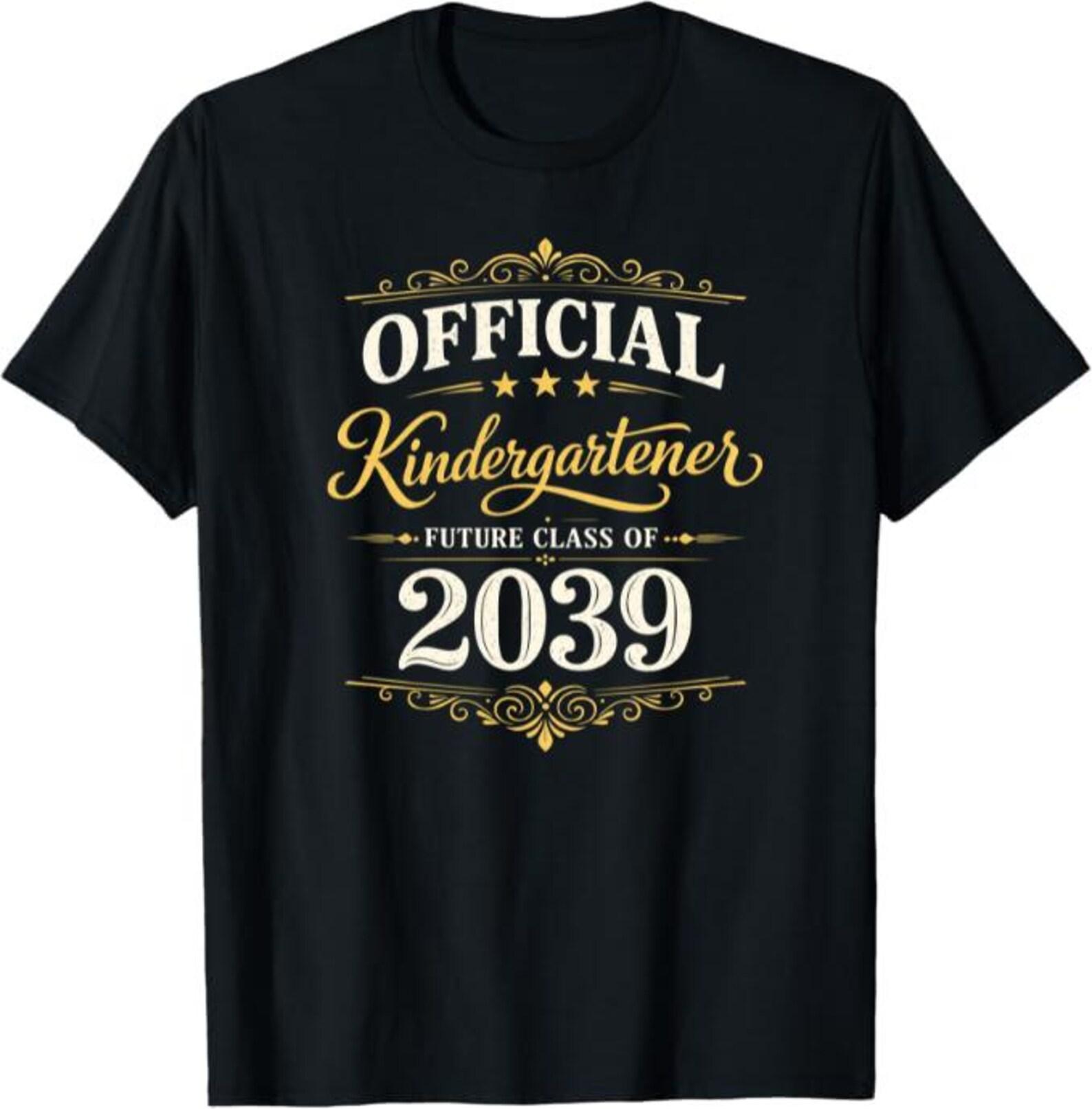 Official Kindergartener Future Class of 2039 T-Shirt, kindergarten graduation gift, first day of school graphic tee XL