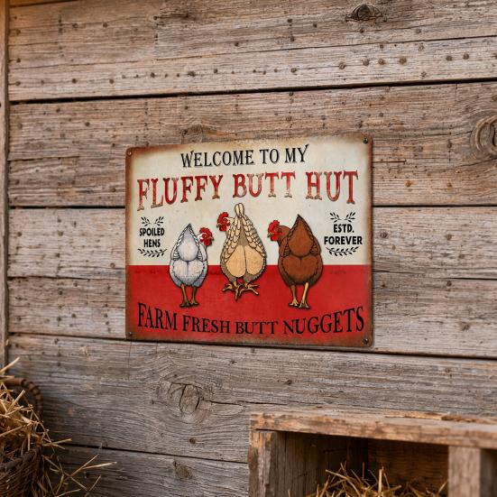 Fluffy Butt Hut Farm Sign, Vintage Chicken Coop Metal Sign, Weatherproof Rustic Wall Art, for Barn Kitchen Backyard Farmhouse Decor