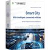 Smart City & Connected Vehicles: Innovation & Development