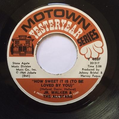 7inch Record JUNIOR WALKER & THE ALL STARS - How Sweet It Is (To Be Loved By You Y468F Motown US Soul/Funk Used