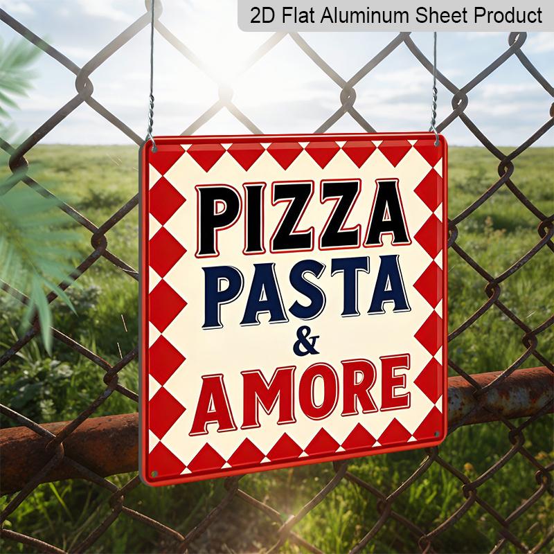 2D Flat, 1pc Vintage Metal Aluminum Sign, Italian Cuisine Decor, Pizza Pasta & Amore Theme, Wall Hanging Plaque for Restaurant, Kitchen, Cafe, Home