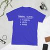 List of Ironic Things I Hate TShirt for Unisex Awesome Pure Cotton Tees Crewneck Short Sleeve T Shirt Plus Size Clothing