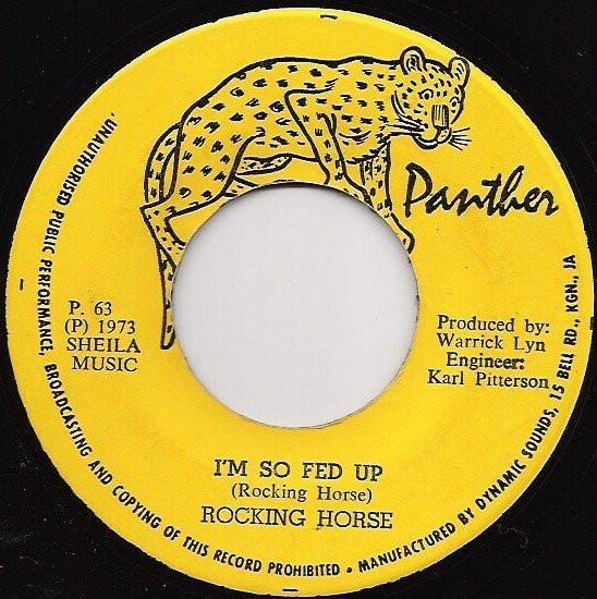 

7inch Record ROCKING HORSE Im So Fed Up P63 Panther 1973 Jamaica Reggae Ska Dub Used