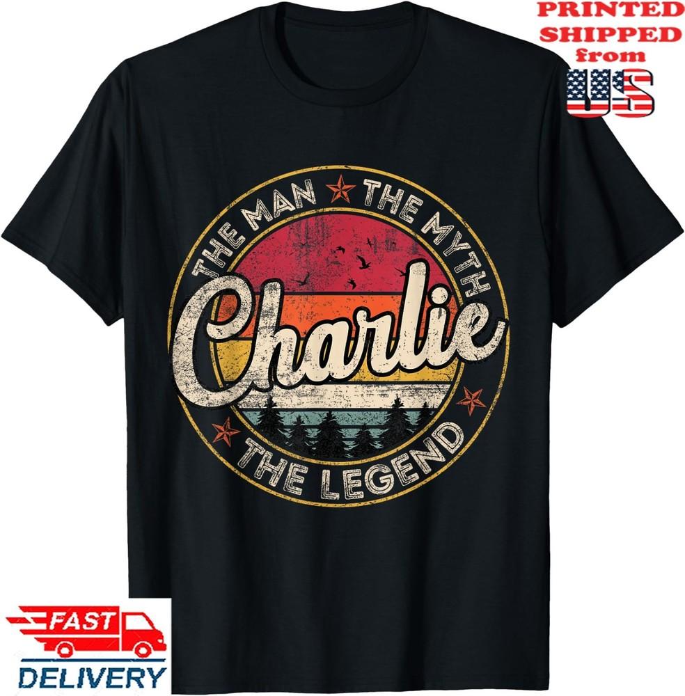 Charlie The Man The Myth The Legend Personalized Name  T-Shirt, Unisex Tee Unisex T-Shirt S