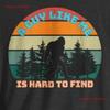 A Guy Like Me Is Hard To Find Cotton Jersey T Shirt Funny Sasquatch Bigfoot Vintage Sunset Nature Cryptids Vintage Washed Soft