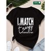 Women I MATCH ENERGY Print T-Shirt Casual Versatile Commuting Leisure Fashion Top