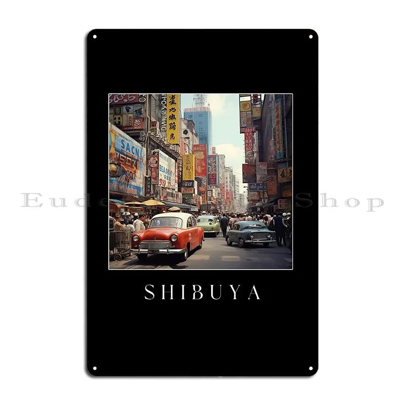 Shibuya Metal Sign Plaques Garage Club Living Room Cinema Designs Plaques Tin Sign Poster