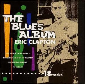 

CD ERIC CLAPTON - Blues Album TECW18678 TEICHIKU Japan Rock Used
