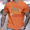 Vintage Reel Cool Dad Print Unisex Tshirt Fashion Fishing Lover Daddy Tee Casual Short Sleeve Streetwear Father Day Shirts Gifts