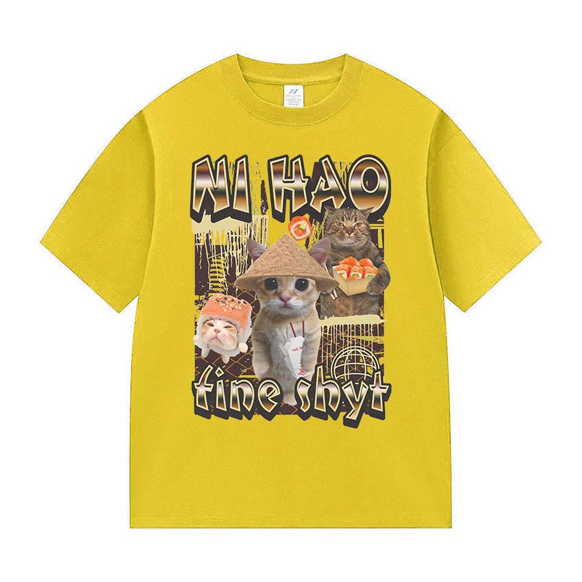 Ni Hao Fine Shyt Funny Cat Graphic T Shirt Men Women Vintage Harajuku Fashion T-shirt Summer 100% Cotton Oversized Tshirts Tops
