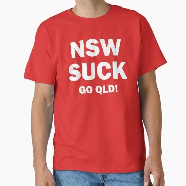 Nsw Suck Go Qld Classic Tshirt Made In Usaaus Tshirt S2xl S