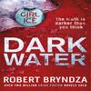 Dark Water by Robert Bryndza Paperback Book 9780751571301