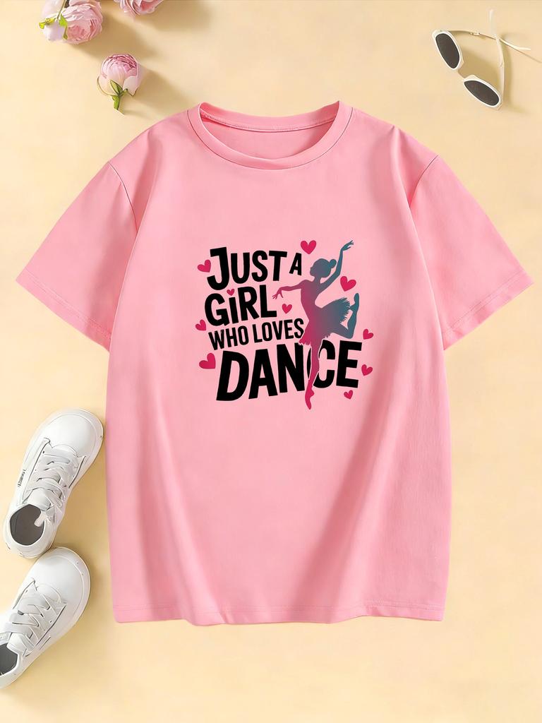 Graphic Just A Girl Who Loves Dance Funny T Shirts Kids Childrens Tshirt Girls Shirt Sleeve Summer Spring Casual Top Tee Shirt