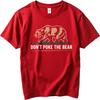 T-Shirt Herren Workout Unisex Kurzarm-T-Shirt Marke Dont Poke The Bear Bären-Grafik Klassische Damen-T-Shirts Grafische Workout-Tops