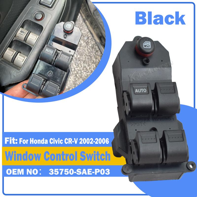 LHD RHD Master Power Window button Switch For Honda CRV 2002-2006 Civic 2001-2005 35760-S9A-G042 35760S9AG042A 35750-SAE-P03
