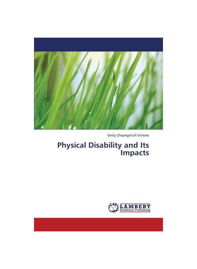 Physical Disability and Its Impacts