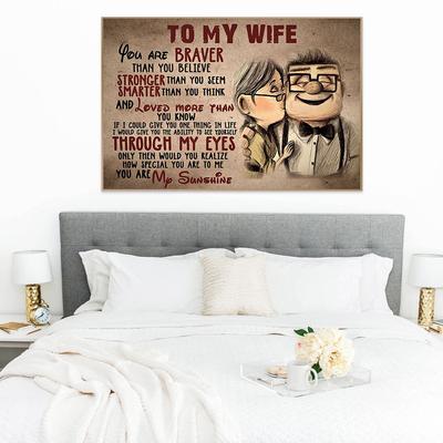 To My Wife You Are Braver Than You Believe Posters and Prints Canvas Painting Wall Art Pictures Anniversary Gift Home Decor