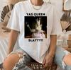 Yas Queen Slay Sarcastic Humor Funny Unisex T-shirt, S-4XL
