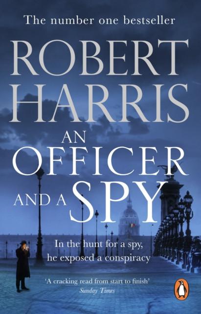 An Officer and a Spy by Robert Harris Paperback Book 9780099580881