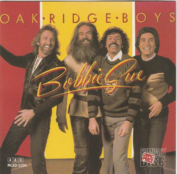 CD OAK RIDGE BOYS - Bobbie Sue MCAD5294 MCA Records 1988 US Country/Folk Used
