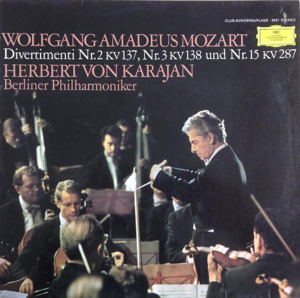 

LP Record HERBERT VON KARAJAN BERLINER PHILH Mozart Divertimento Nr15 Bdur Kv2 6851 DEUTSCHE GRAMMO 1966 Germany Classical Used