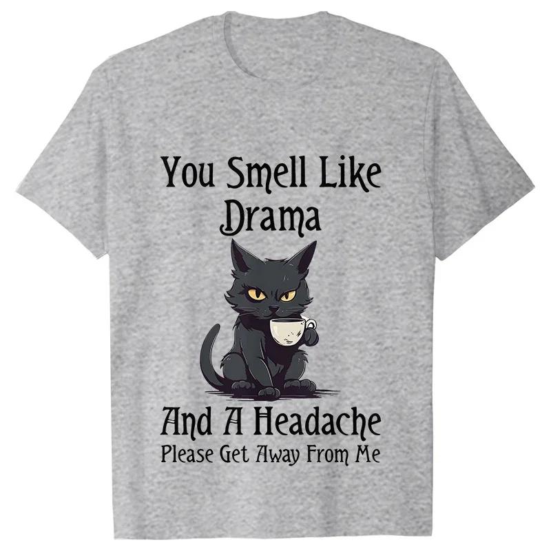 Black Cat Coffee Tshirts Women Pet Cartoon Tshirts You Smell Like Drama Print Womens Clothing Cat Mom Women Tee TShirts Tops