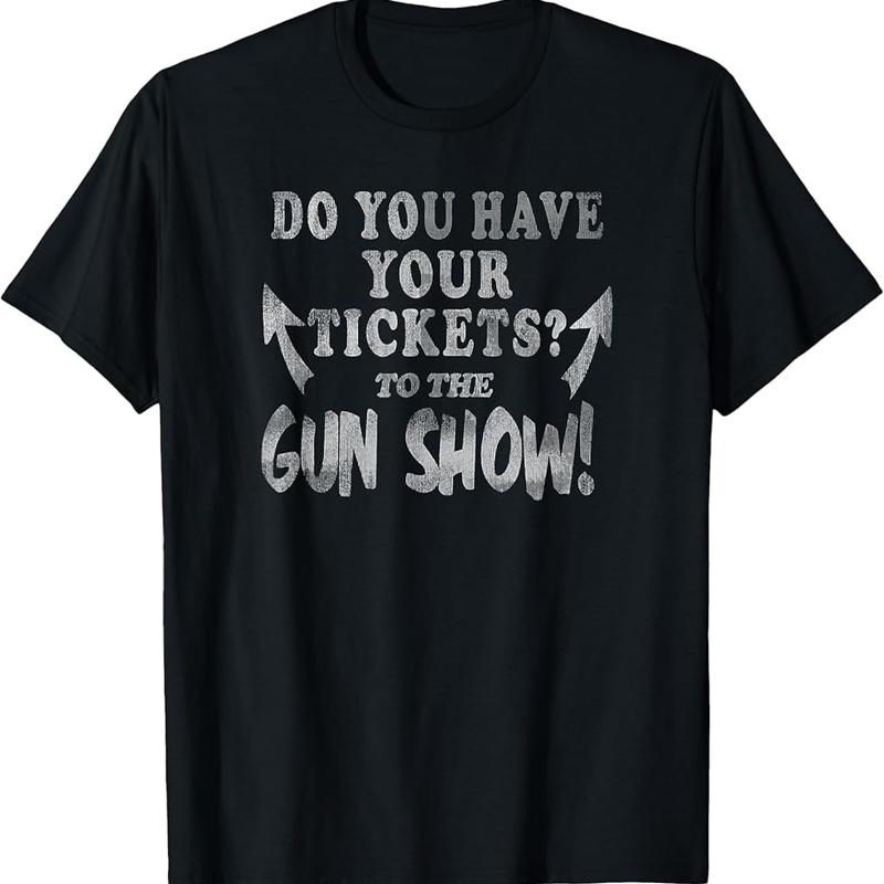 T-shirt tendance, vous avez vos billets pour le spectacle du pistolet S