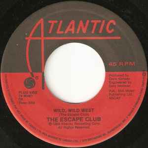 

7inch Record ESCAPE CLUB - Wild, Wild West 7890487 Atlantic 1988 Canada Dance & Electronica Used