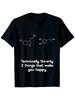 Lustige Psychologie Zitate Serotonin Dopamin T-Shirt - Technisch gesehen die einzigen 2 Th