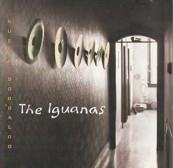 

CD IGUANAS - Nuevo Boogaloo MCAD10993 MCA Records 1994 US Latin Used