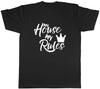 My House My Rules Unisexs Unisex TShirt Tee
