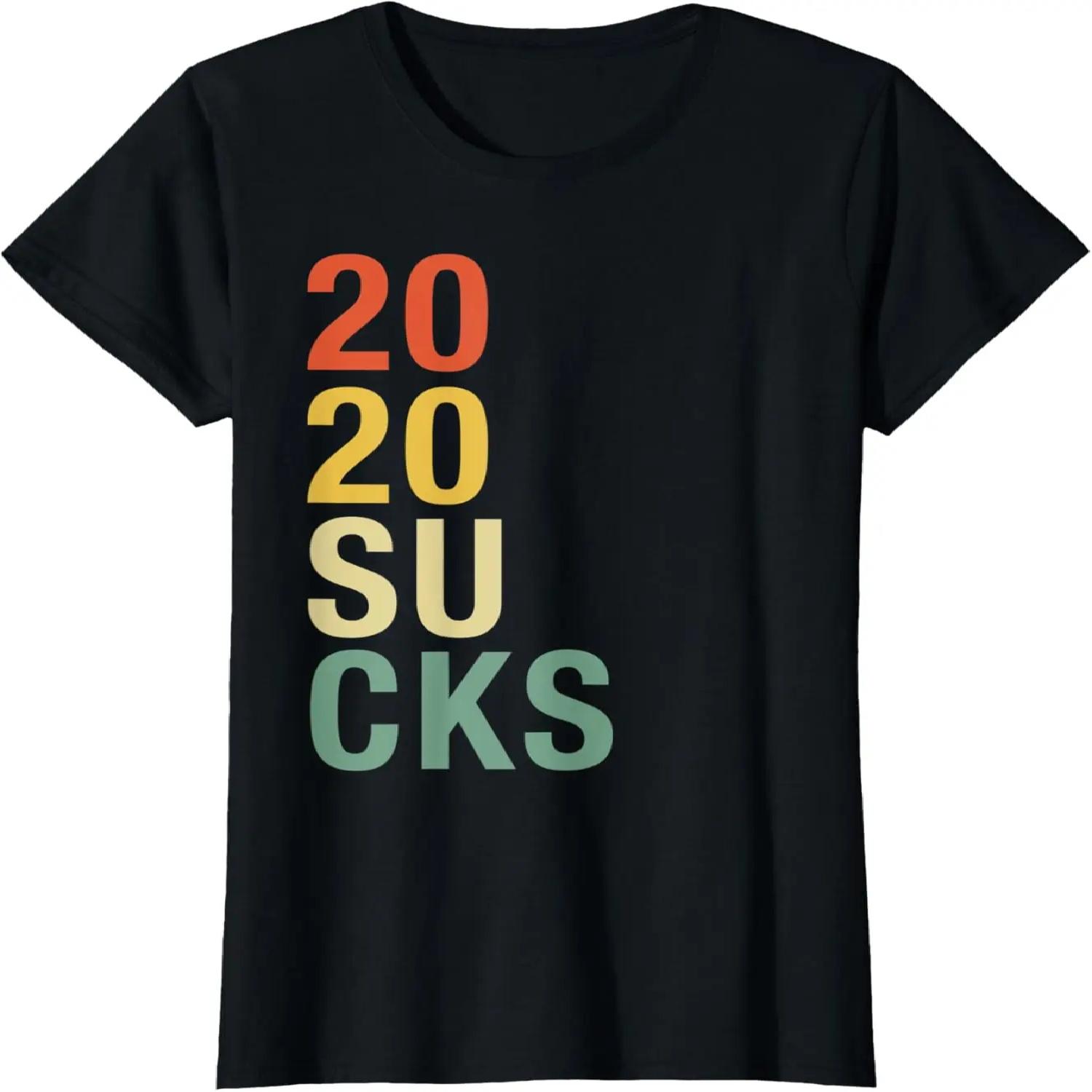 

Womens 2020 Sucks Funny Meme Retro Bad Year Not Recommended Gift T-Shirt S чёрный