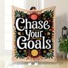 Chase Your Goals Motivational Floral Blanket, Flannel Blanket for Bedroom, Living Room, Sofa, and Nap Sofas.