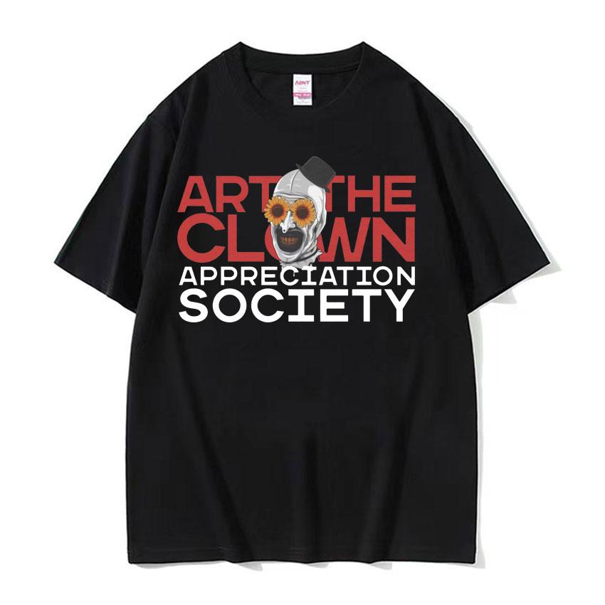 Art The Clown Appreciation Society Tee Shirt Funny Meme T Shirt Men Women Harajuku Y2k Oversized 100 Cotton Tshirt Streetwear