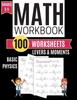 The Math Workbook LEVERS & MOMENTS Basic Physics 100 Worksheets Grades 3-5 Book