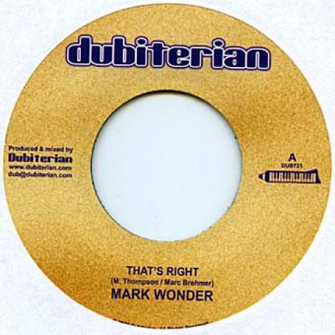 

7inch Record MARK WONDER - That s Right DUB722 Dubiterian 2012 Europe Reggae, Ska & Dub