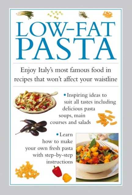 The Low-Fat Pasta Book