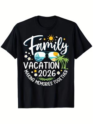 2026 Family Matching Vacation Tshirt Create Memories Together Print Soft Breathable Black Crew Neck Tee Ideal For Travel Family Photos Gatherings