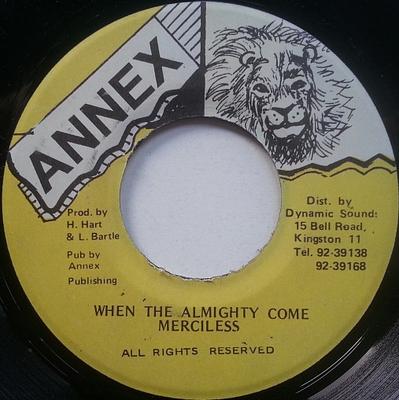 7inch Record MERCILESS - When The Almighty Come NONE Annex 1995 Jamaica Reggae, Ska & Dub Used