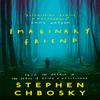 Imaginary Friend by Stephen Chbosky Paperback Book 9781409184829