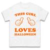 This Girl Loves Halloween Mens T Shirt Womens Tops Teess