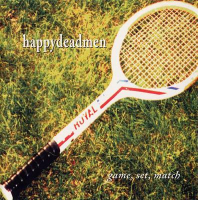 CD HAPPYDEADMEN - Game, Set, Match CEI034 Ceilidh Product 1993 Sweden Rock Used