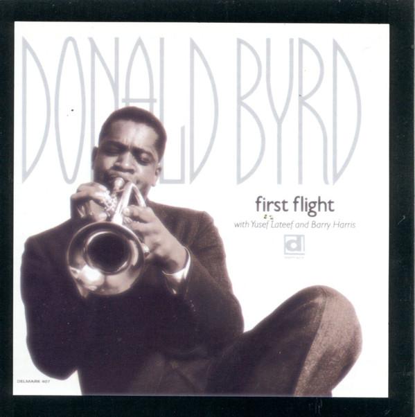 

CD DONALD BYRD - First Flight DD407 Delmark Records 1990 US Jazz Used