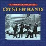 

CD OYSTER BAND - Little Rock to Liepzig RCD50098 Rykodisc Canada Folk Used