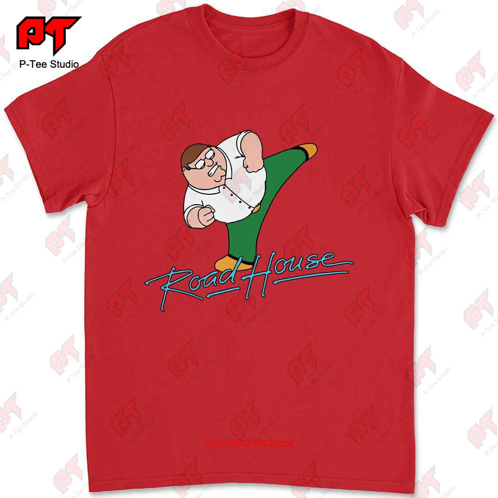 Peter Griffin Road House Tshirt ICK4 S